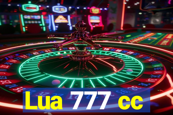 Lua 777 cc
