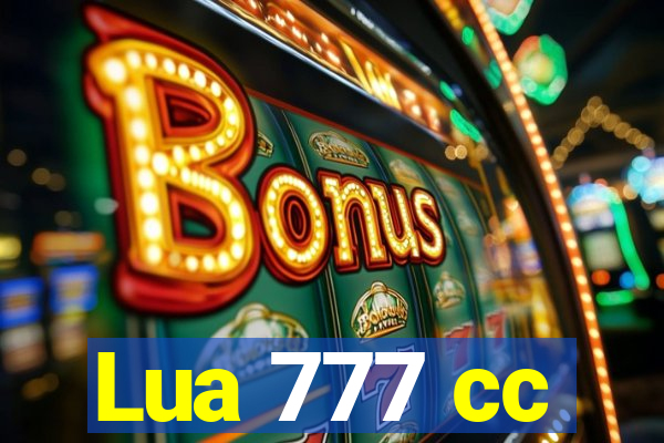 Lua 777 cc