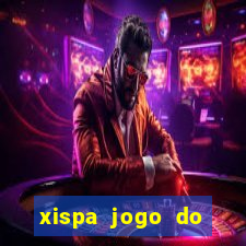 xispa jogo do bicho tabela