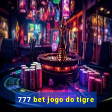 777 bet jogo do tigre