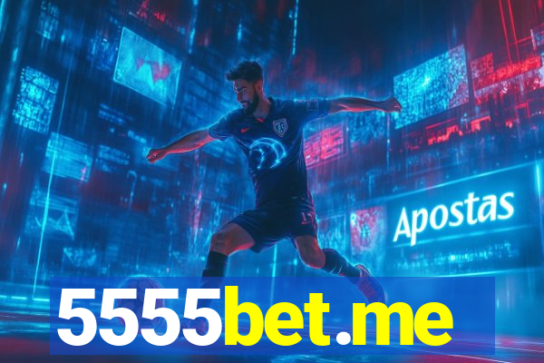 5555bet.me