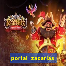 portal zacarias mais de 18