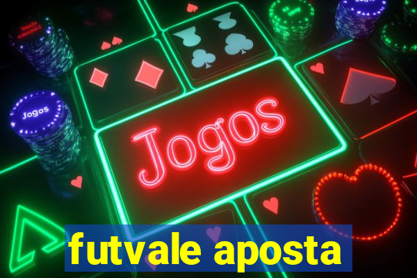 futvale aposta