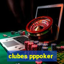 clubes pppoker