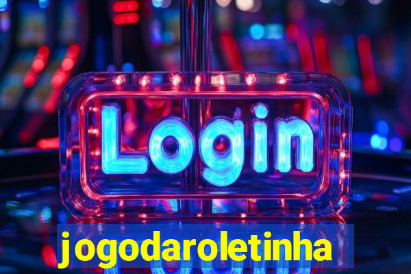 jogodaroletinha