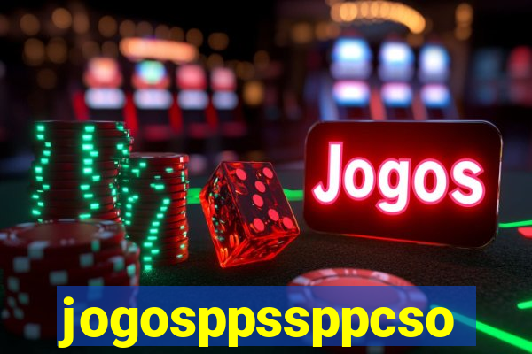 jogosppssppcso