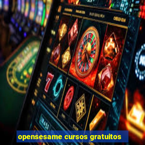 opensesame cursos gratuitos