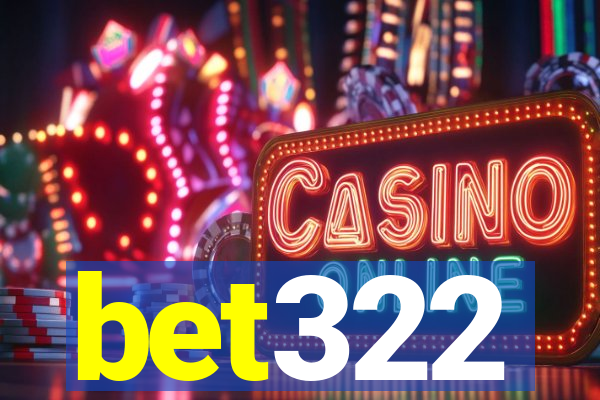 bet322