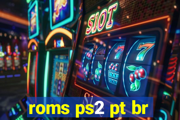 roms ps2 pt br