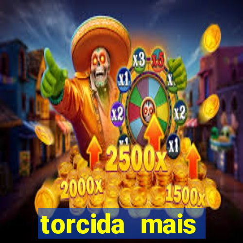 torcida mais perigosa do brasil