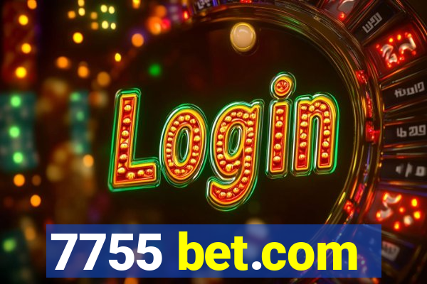 7755 bet.com