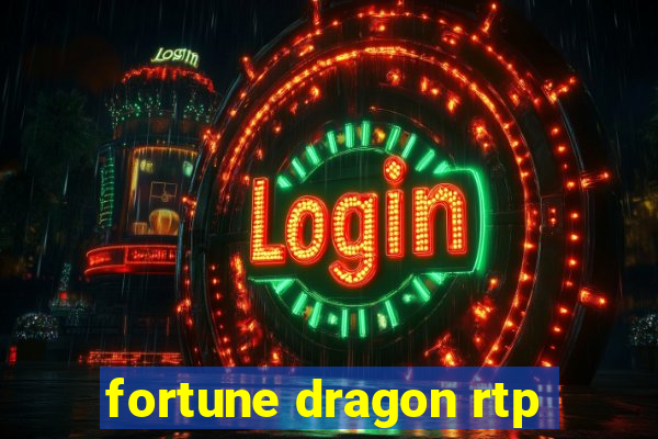 fortune dragon rtp