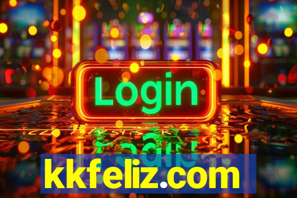 kkfeliz.com