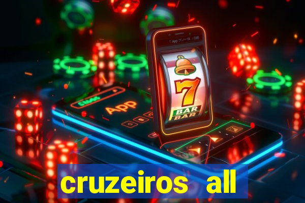 cruzeiros all inclusive 2024 saindo de santos