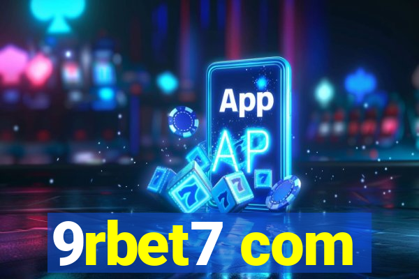 9rbet7 com