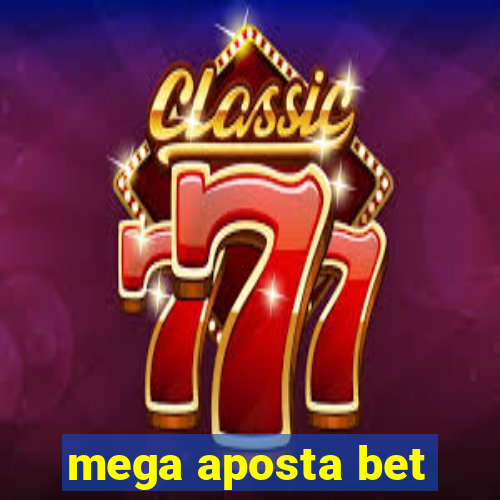 mega aposta bet