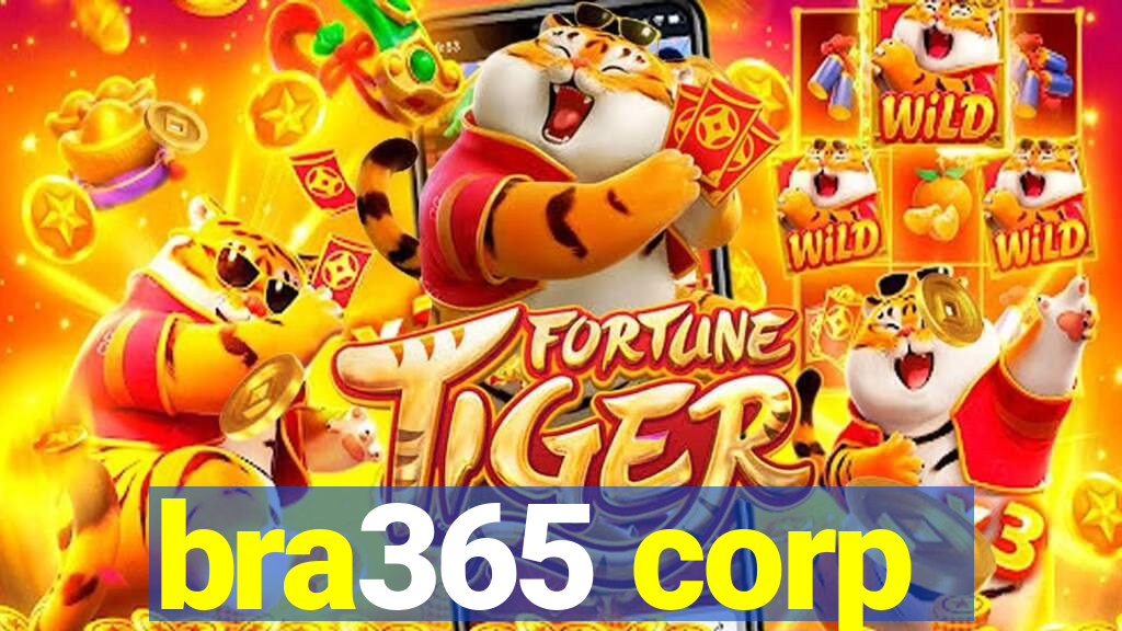 bra365 corp