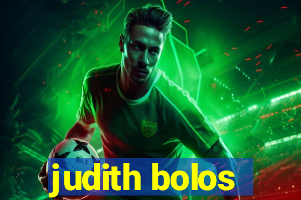 judith bolos