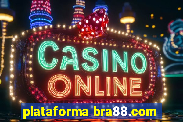 plataforma bra88.com