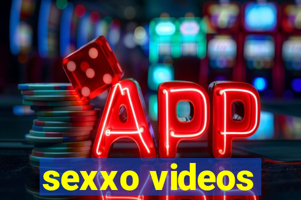 sexxo videos