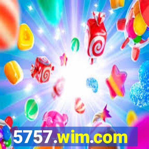5757.wim.com