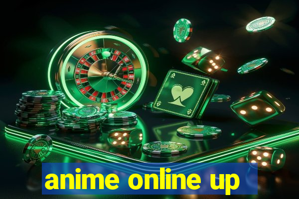 anime online up