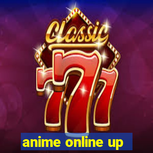 anime online up