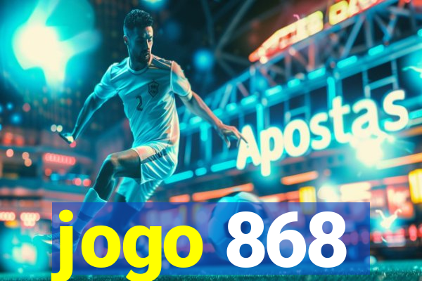 jogo 868