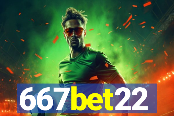 667bet22