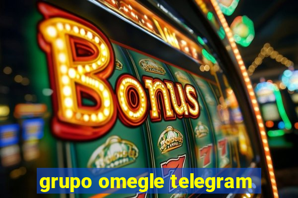 grupo omegle telegram