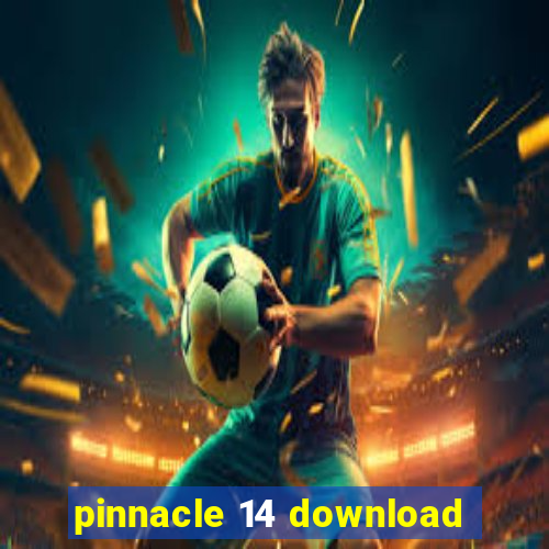 pinnacle 14 download