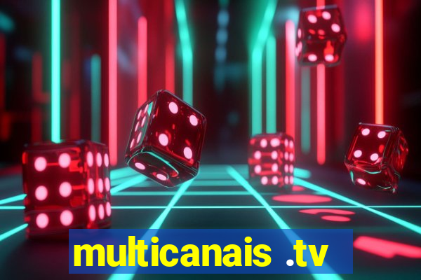 multicanais .tv
