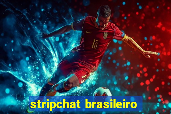 stripchat brasileiro