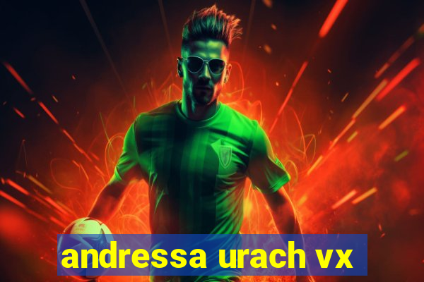 andressa urach vx