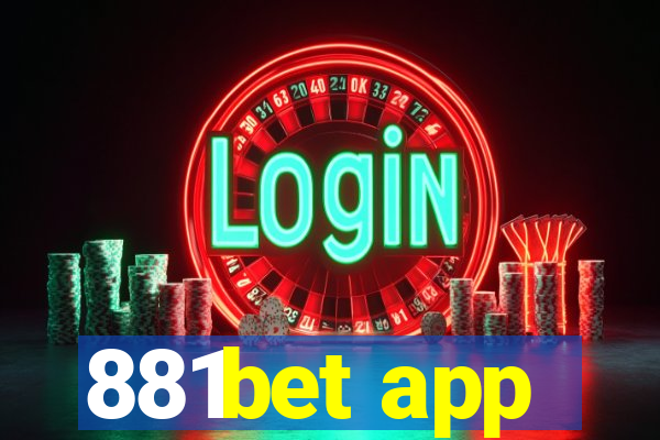 881bet app