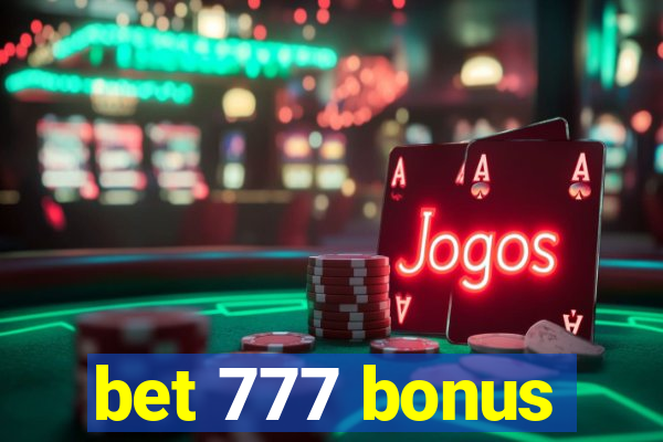 bet 777 bonus
