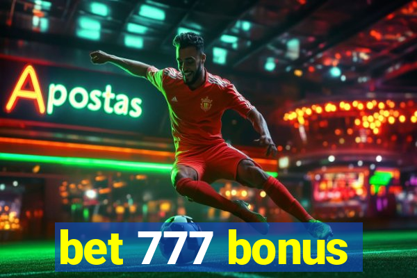 bet 777 bonus
