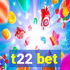 t22 bet