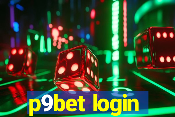 p9bet login