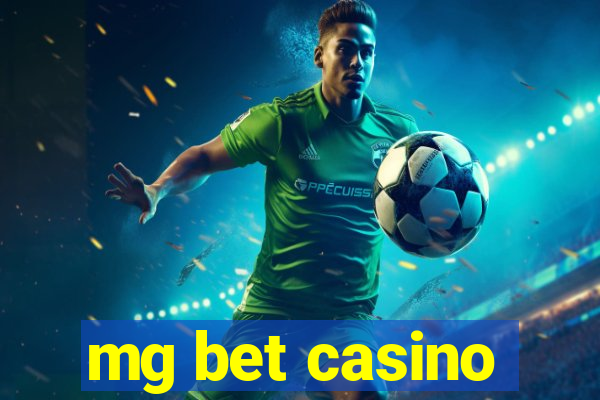 mg bet casino