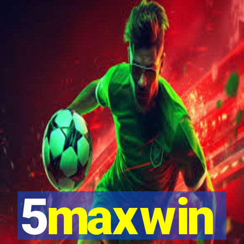 5maxwin