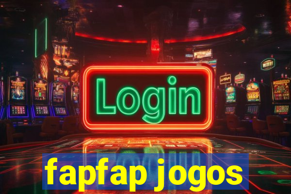 fapfap jogos