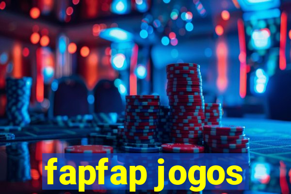 fapfap jogos