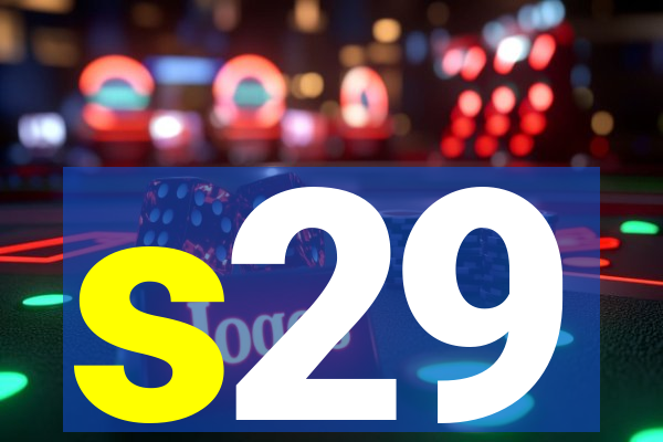 s29