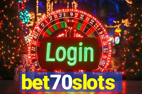 bet70slots