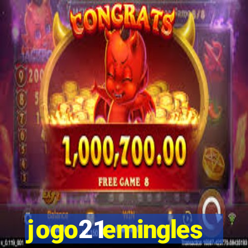 jogo21emingles