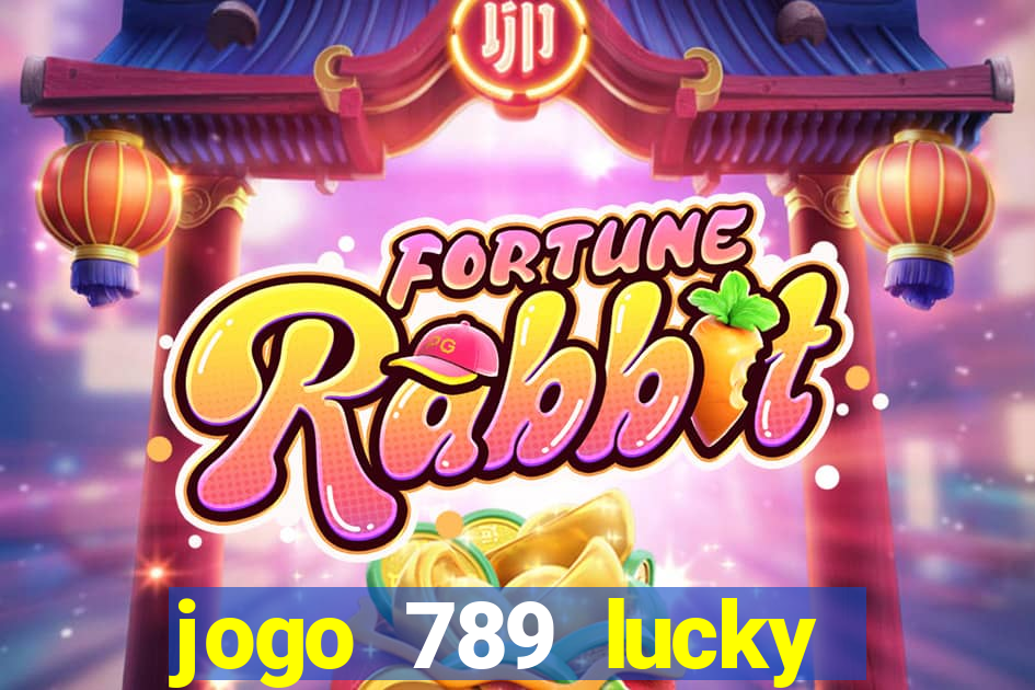 jogo 789 lucky paga mesmo