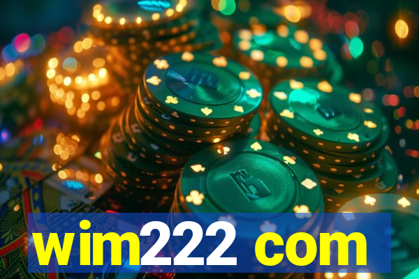 wim222 com