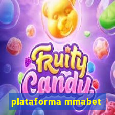 plataforma mmabet
