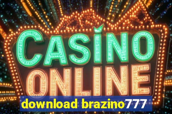 download brazino777